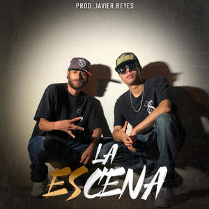 La EScena (feat. Dokker E S) (Explicit)