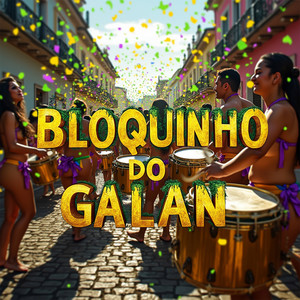 Bloquinho do Galan (Explicit)