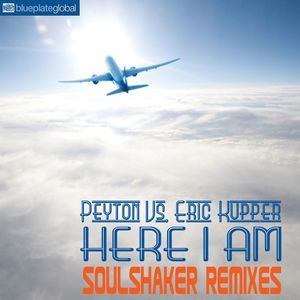 Here I Am (Peyton vs. Eric Kupper|Soulshaker Club Mix)