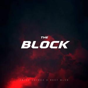 The Block (feat. Erick Jaimez) (Radio Edit)