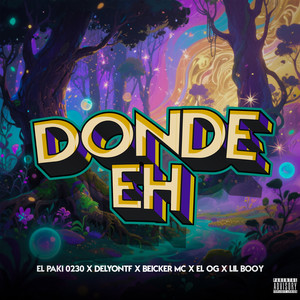 Donde Eh (Explicit)