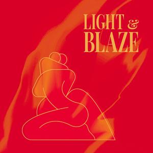 Light & Blaze