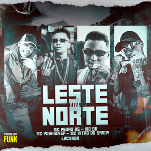 Leste ou Norte (Explicit)