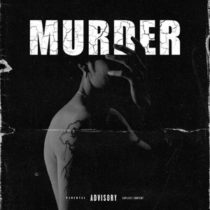 Murder (Explicit)