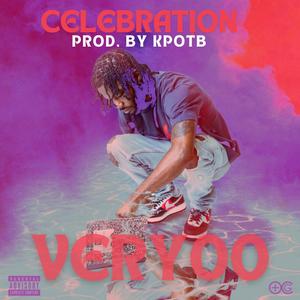 Celebration (Explicit)