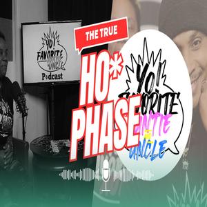 Hoe Phase (feat. Auntie Gee & Uncle P) [Explicit]