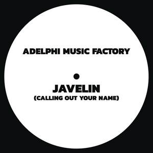 Javelin(Calling Out Your Name)
