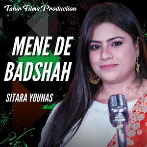Mene De Badshah