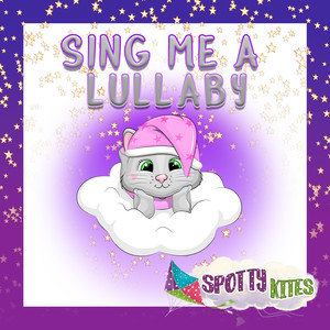 Sing Me A Lullaby