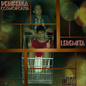 Periferia Cosmopolita (Explicit)