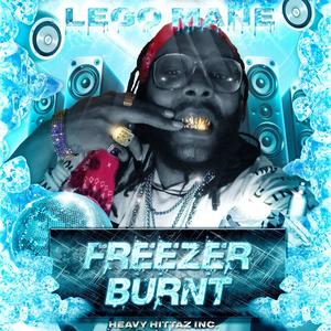 Freezer Burnt (Explicit)