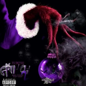 The Grinch Who Stole Hip-Hop 2 : The Biggest Who (Explicit)