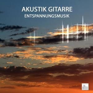 Akustik Gitarre Entspannungsmusik