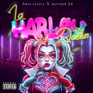 La Harley Queen (Explicit)