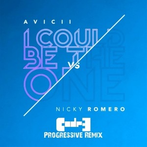 Avicii & Nicky Romero (I Could Be The One)