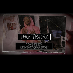 (OMB Peezy DriveWay Challenge) (Explicit)