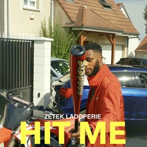 Hit me (Explicit)