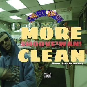 More Clean (Explicit)