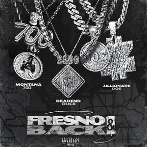 Fresno & Back (Explicit)