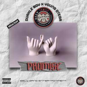 PROMISE (feat. Durakle Boy) [Explicit]