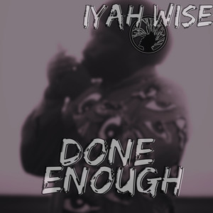 Done Enough (Explicit)