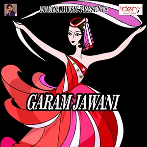 Garam Jawani