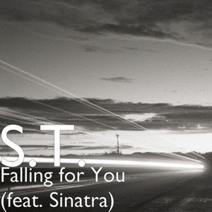 Falling for You(feat. Sinatra)