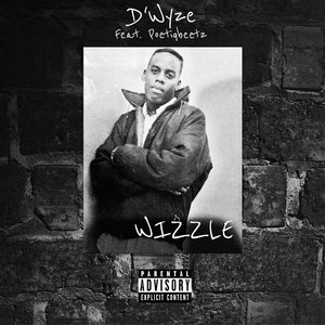 Wizzle (Explicit)