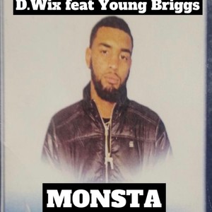 MONSTA (feat. Young Briggs) [Explicit]