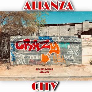 ALIANZA CITY (Explicit)