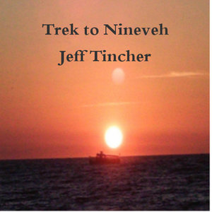 Trek to Nineveh