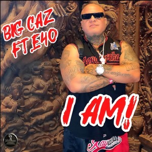 I Am (Explicit)