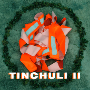 Tinchuli, Vol. 2 (Explicit)