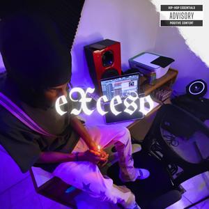 Exceso (feat. Yalty Ngg) (Explicit)