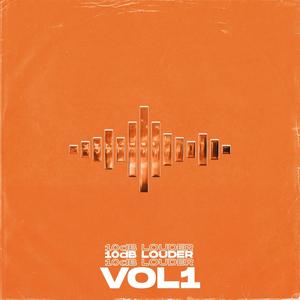 10dB Louder, Vol. 1 (Explicit)