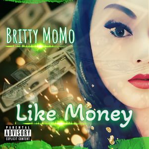 Like Money (Explicit)