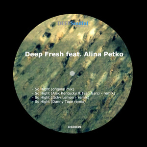 So Hight (Alex Kentucky & Ivan Garci Remix)