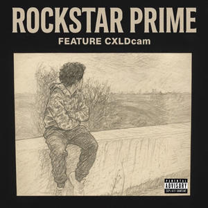 Rockstar Prime (feat. Cxldcam)