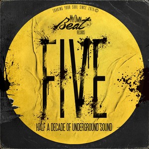 Five (Half a Decade of Underground Sound) [Explicit]