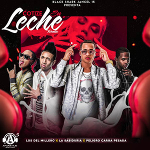 Cotize Su Leche (Remix)