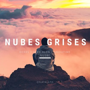 Nubes Grises (Explicit)