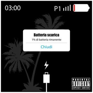 Batteria scarica (Explicit)