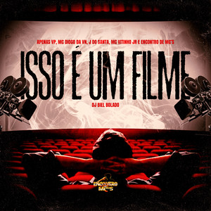 Isso é um Filme (Explicit)