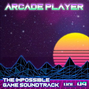 The Impossible Game Soundtrack, Vol. 49