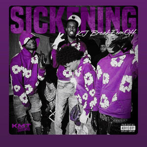Sickening (Radio Edit|Explicit)