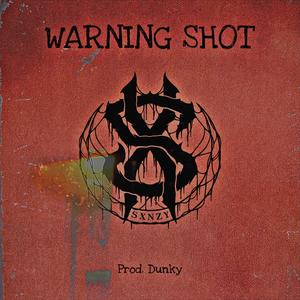 WARNING SHOT (Explicit)