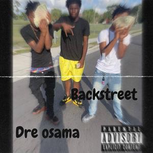 Backstreet untamed (feat.  Dre osama) (Explicit)