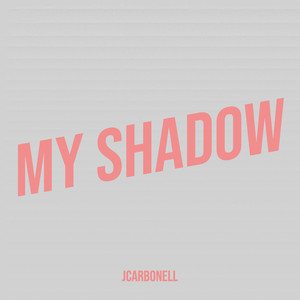 My Shadow