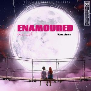 Enamoured (Explicit)