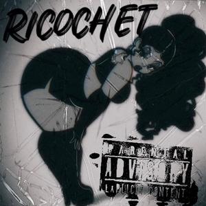 Ricochet (feat. J.J. Skoolz) (Explicit)
